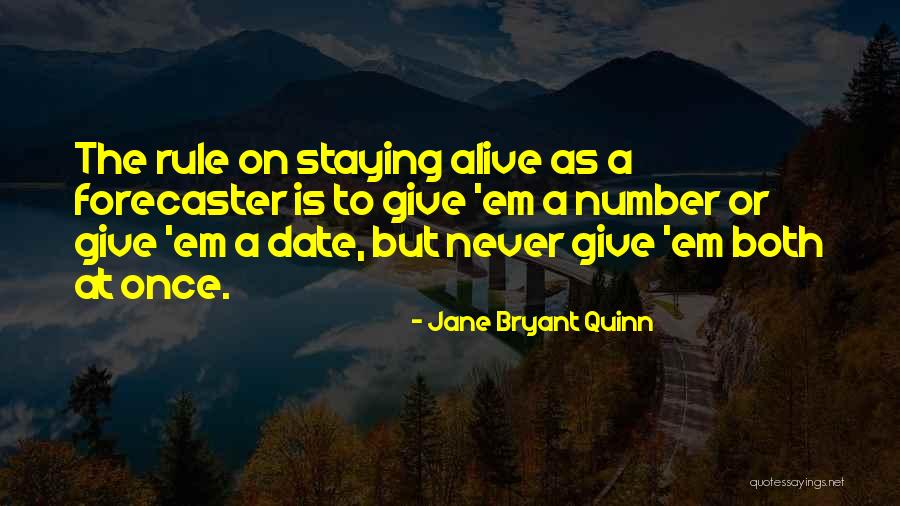 Chianciano Terme Quotes By Jane Bryant Quinn Chianciano Terme Quotes By Jane Bryant Quinn