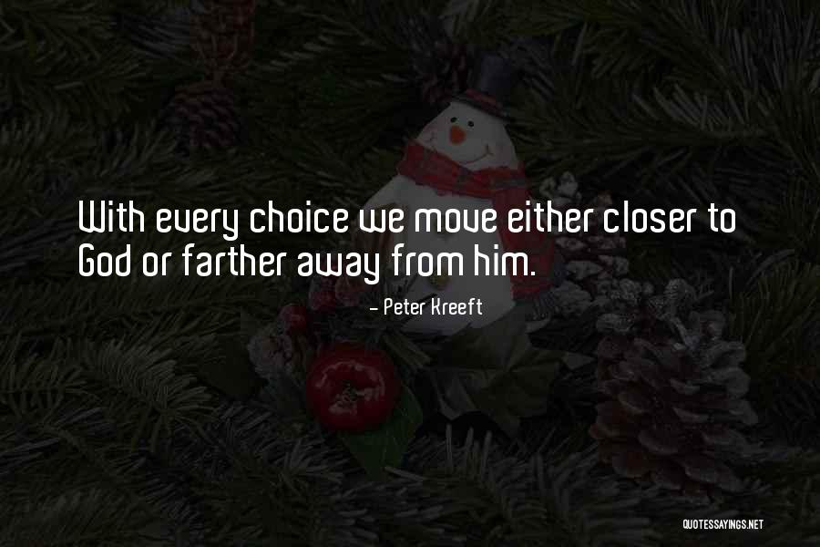 Chianciano Terme Quotes By Peter Kreeft