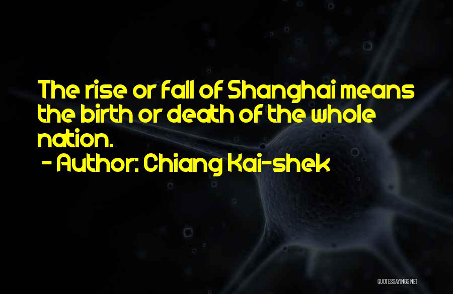 Chiang Kai-shek Quotes 863521