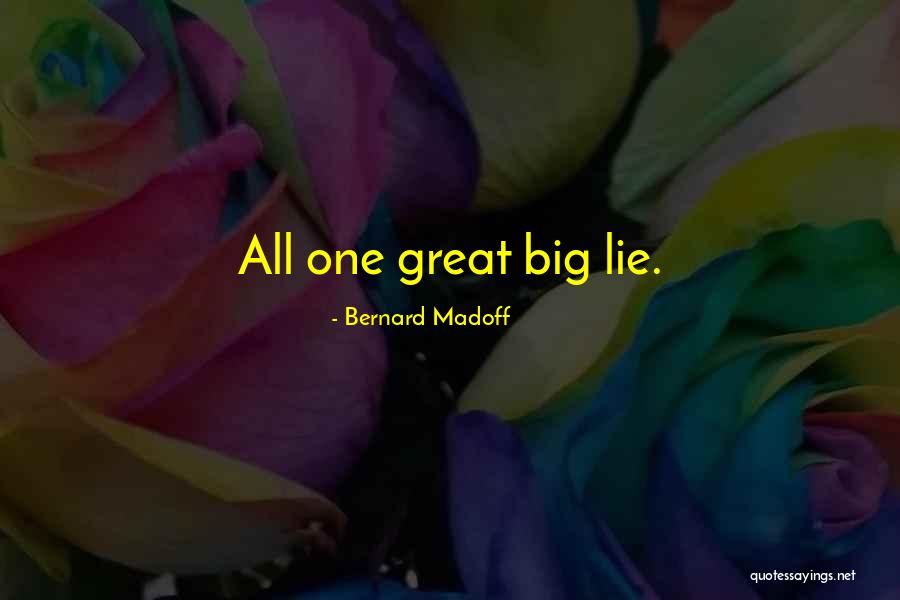 Chiansi Quotes By Bernard Madoff Chiansi Quotes By Bernard Madoff