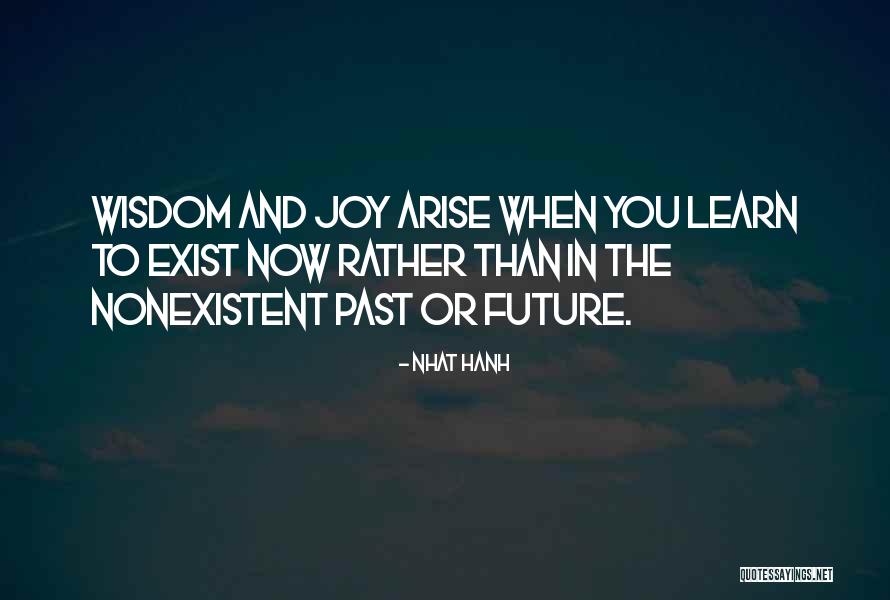 Chianti Day Quotes By Nhat Hanh Chianti Day Quotes By Nhat Hanh