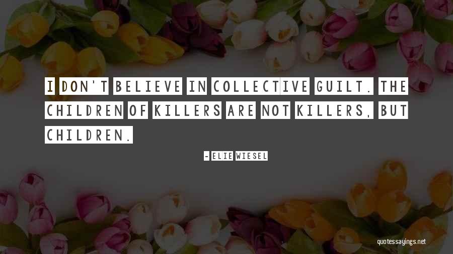 Chiapetti Cascavel Quotes By Elie Wiesel Chiapetti Cascavel Quotes By Elie Wiesel