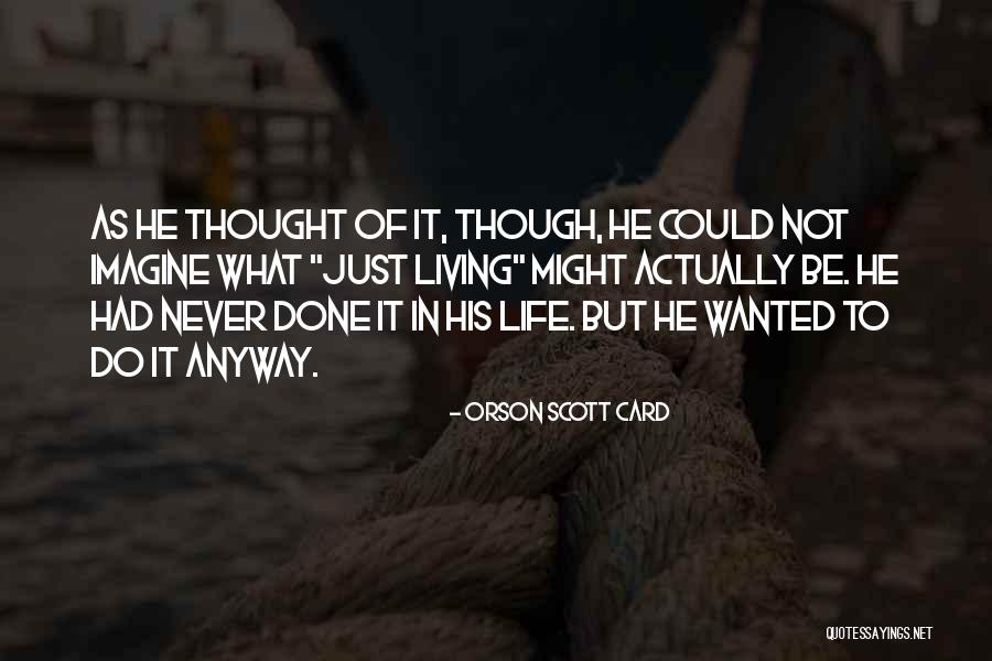 Chiappini Street Quotes By Orson Scott Card Chiappini Street Quotes By Orson Scott Card