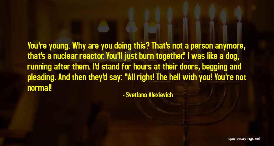 Chiarelli Associates Quotes By Svetlana Alexievich Chiarelli Associates Quotes By Svetlana Alexievich