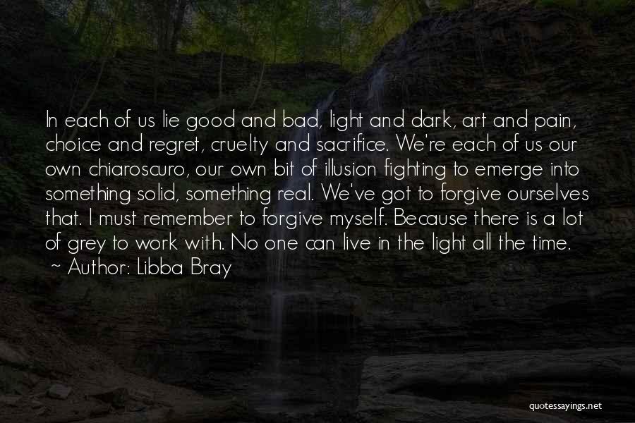 Chiaroscuro Quotes By Libba Bray