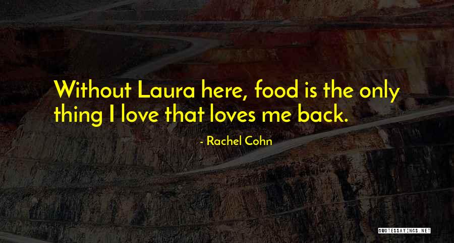 Chiavica Quotes By Rachel Cohn Chiavica Quotes By Rachel Cohn