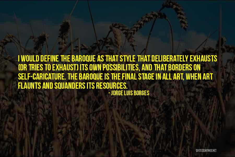Chibanez Quotes By Jorge Luis Borges Chibanez Quotes By Jorge Luis Borges