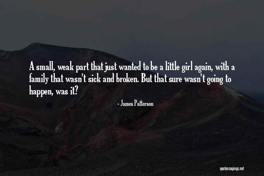 Chibiusa Quotes By James Patterson Chibiusa Quotes By James Patterson