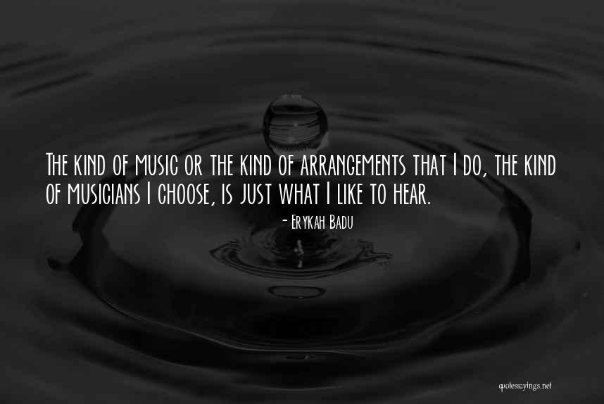 Chibuzo Ukandu Quotes By Erykah Badu Chibuzo Ukandu Quotes By Erykah Badu