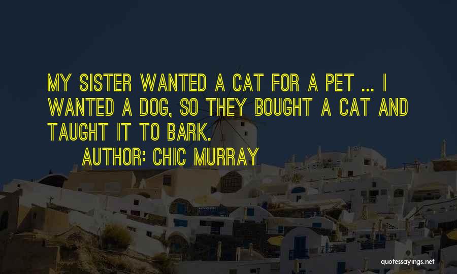 Chic Murray Quotes 2105269
