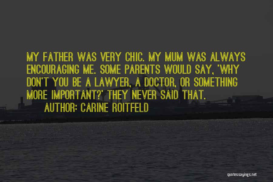 Chic Quotes By Carine Roitfeld