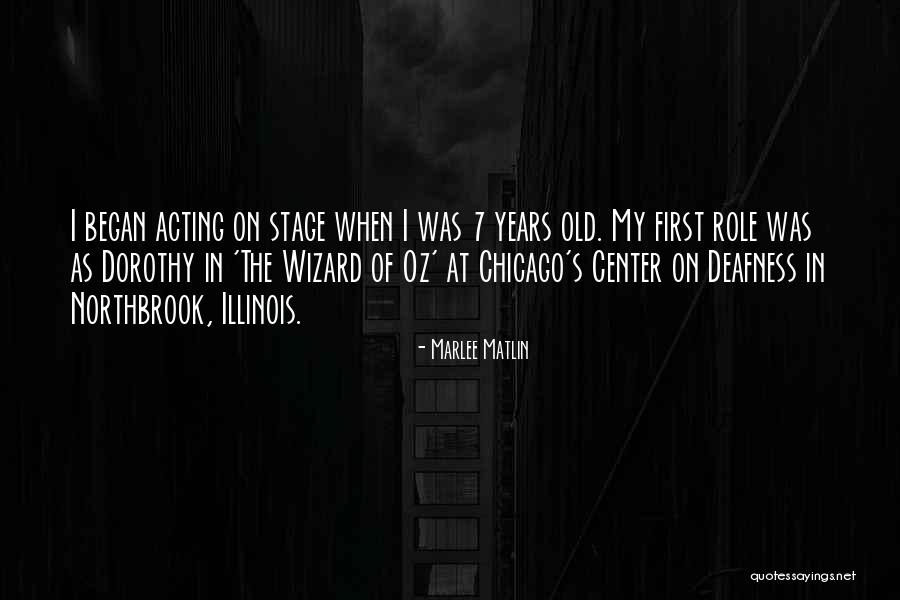 Chicago 7 Quotes By Marlee Matlin Chicago 7 Quotes By Marlee Matlin