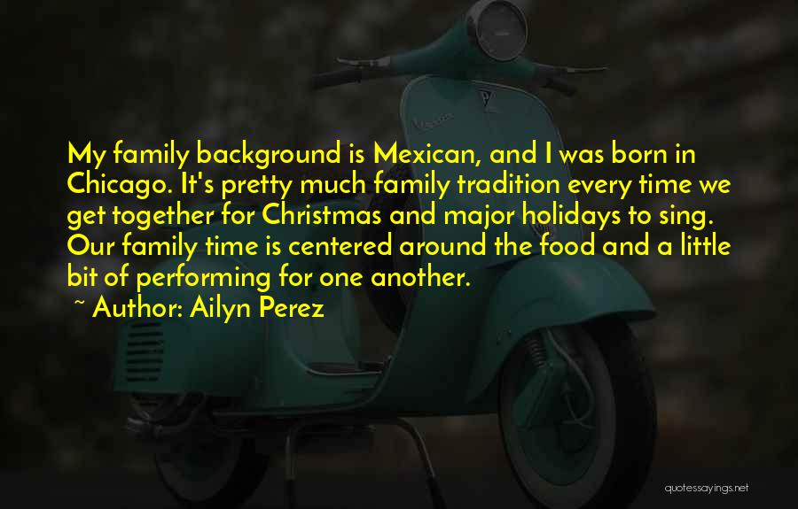 Chicago Food Quotes By Ailyn Perez