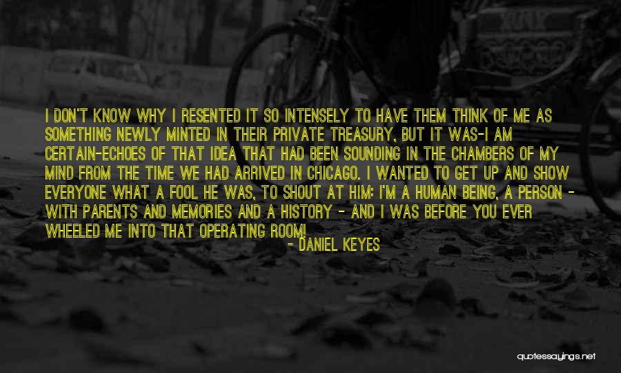 Chicago History Quotes By Daniel Keyes Chicago History Quotes By Daniel Keyes
