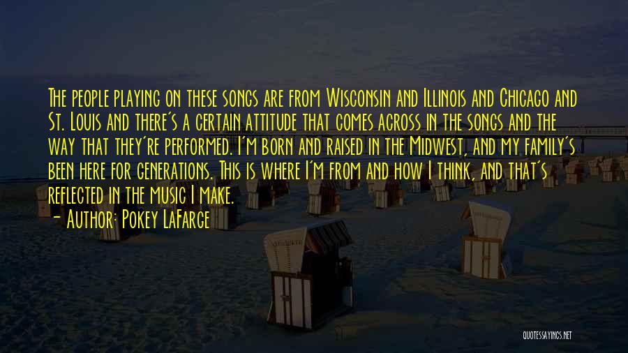 Chicago Illinois Quotes By Pokey LaFarge