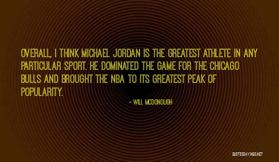 Chicago Sports Quotes By Will McDonough