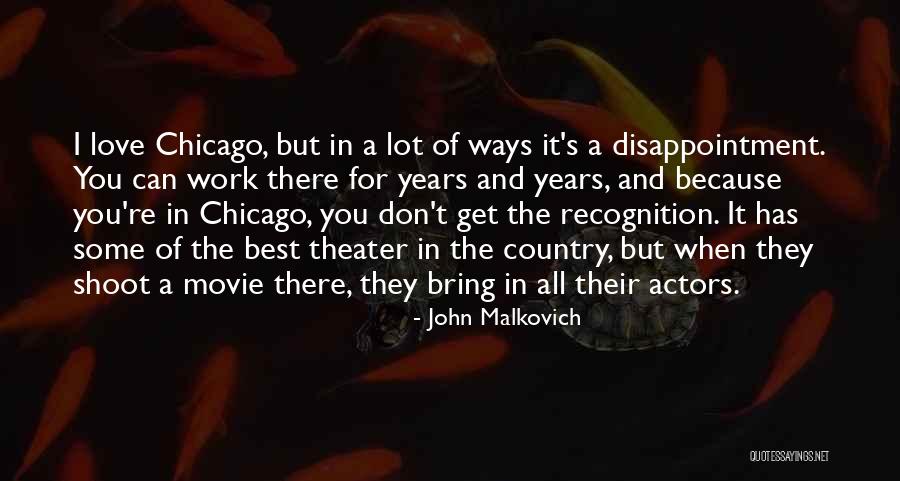 Chicago The Movie Quotes By John Malkovich Chicago The Movie Quotes By John Malkovich