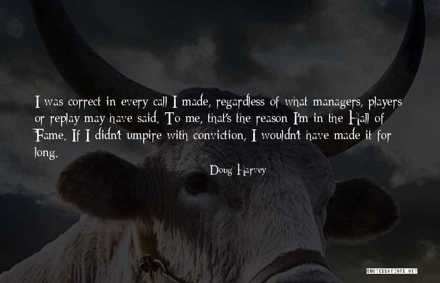 Chicana And Proud Quotes By Doug Harvey Chicana And Proud Quotes By Doug Harvey