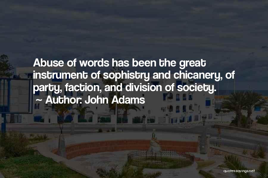 Chicanery Quotes By John Adams