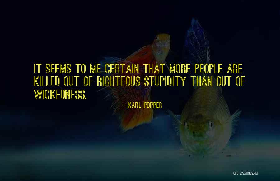 Chicanes Carrera Quotes By Karl Popper
