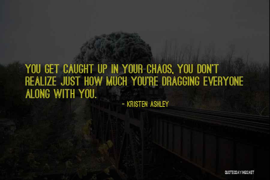 Chicatanas For Sale Quotes By Kristen Ashley Chicatanas For Sale Quotes By Kristen Ashley
