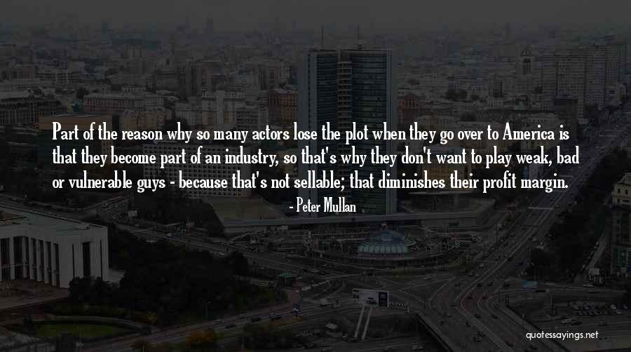 Chiccarelli Rest Quotes By Peter Mullan Chiccarelli Rest Quotes By Peter Mullan