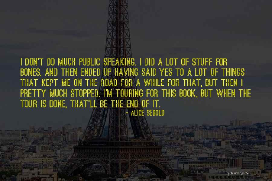 Chicco Nextfit Quotes By Alice Sebold Chicco Nextfit Quotes By Alice Sebold