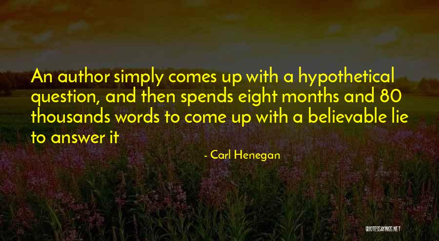 Chichagof Island Quotes By Carl Henegan Chichagof Island Quotes By Carl Henegan