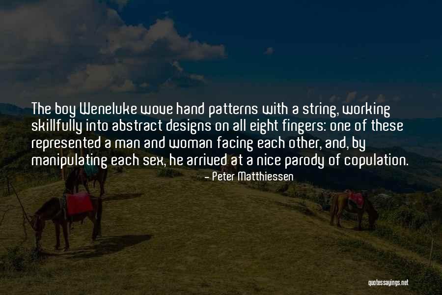 Chicharo Quotes By Peter Matthiessen Chicharo Quotes By Peter Matthiessen