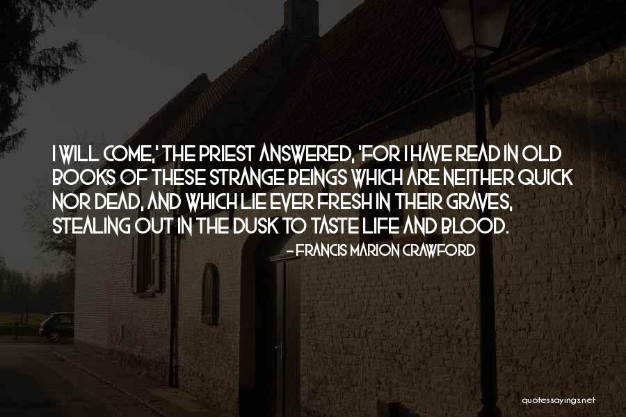 Chichicuilote Quotes By Francis Marion Crawford Chichicuilote Quotes By Francis Marion Crawford