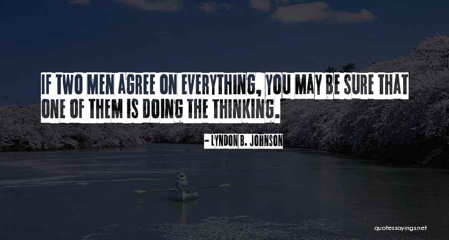 Chichicuilote Quotes By Lyndon B. Johnson Chichicuilote Quotes By Lyndon B. Johnson