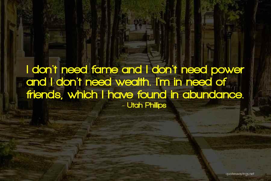 Chichis Mudslides Quotes By Utah Phillips Chichis Mudslides Quotes By Utah Phillips