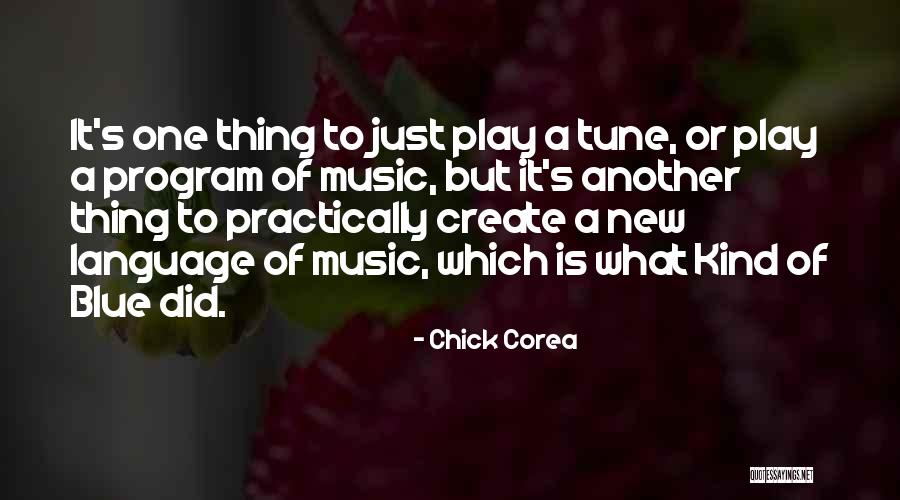 Chick Corea Quotes 1959768