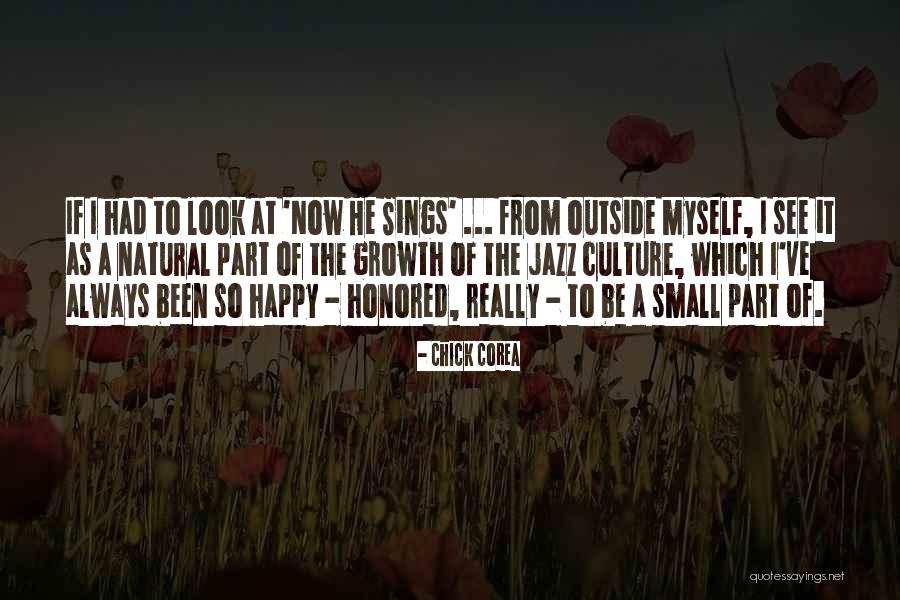Chick Corea Quotes 1996302 Chick Corea Quotes 1996302