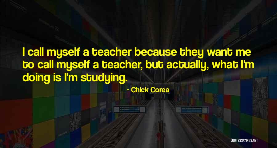 Chick Corea Quotes 966289 Chick Corea Quotes 966289