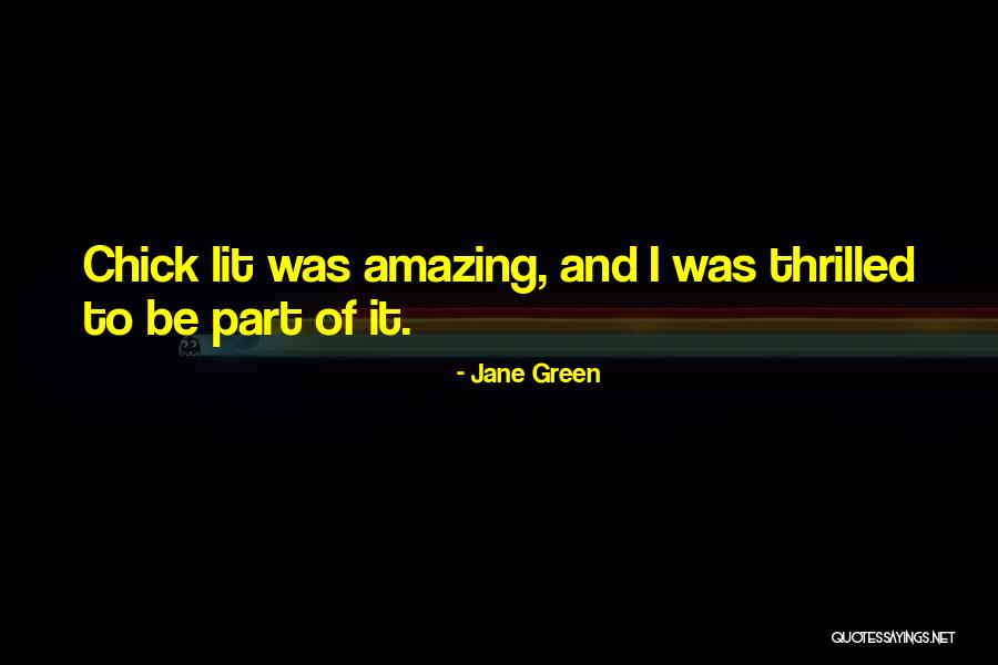 Chick Lit Quotes By Jane Green