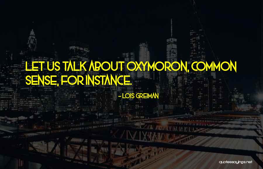 Chick Lit Quotes By Lois Greiman Chick Lit Quotes By Lois Greiman