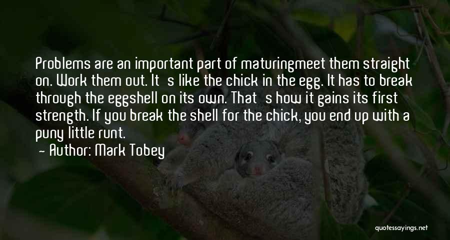 Chick Quotes By Mark Tobey