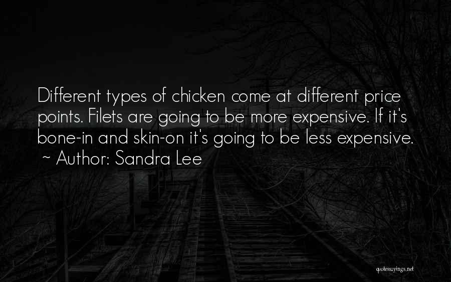 Chicken Bone Quotes By Sandra Lee