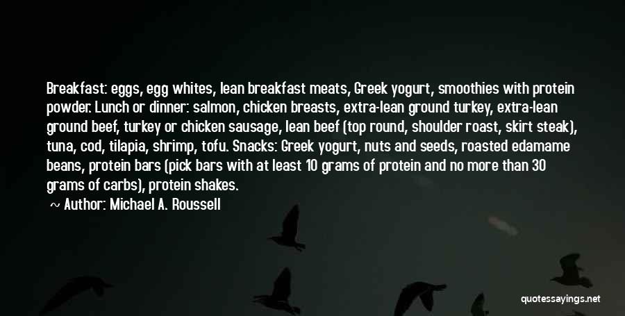 Chicken Dinner Quotes By Michael A. Roussell