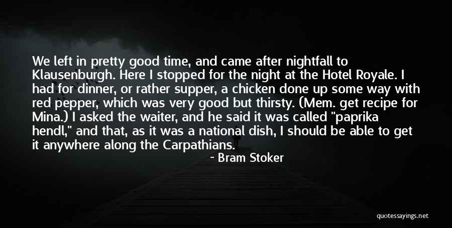 Chicken Dish Quotes By Bram Stoker Chicken Dish Quotes By Bram Stoker