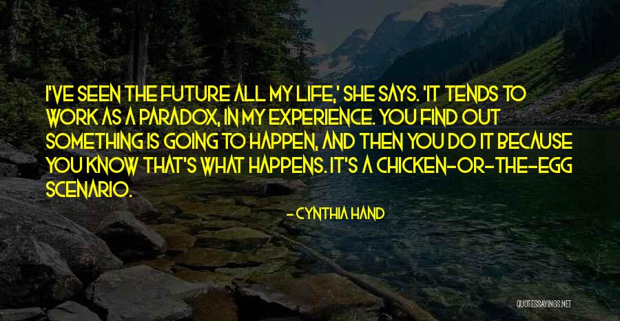Chicken Egg Quotes By Cynthia Hand Chicken Egg Quotes By Cynthia Hand