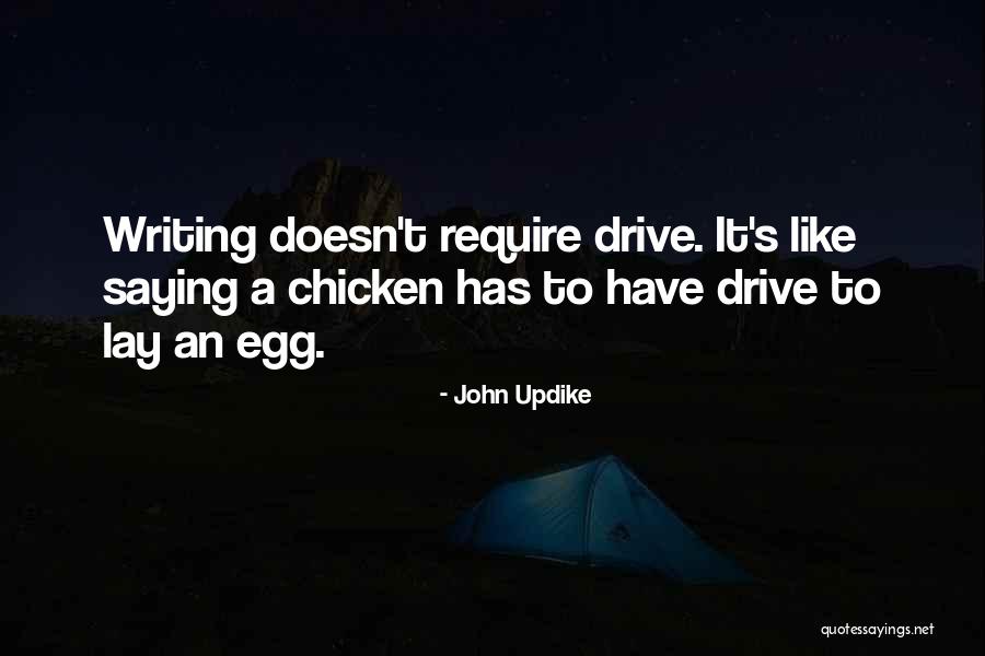 Chicken Egg Quotes By John Updike Chicken Egg Quotes By John Updike