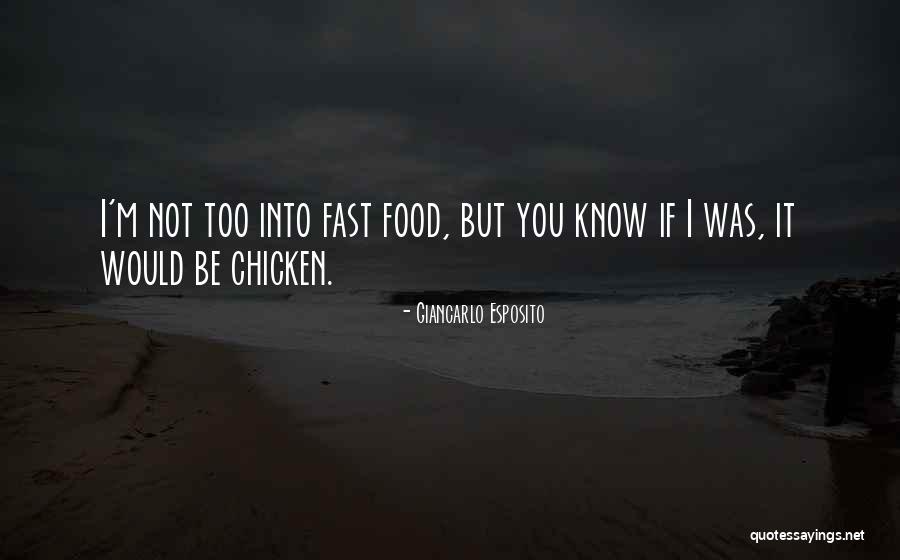 Chicken Food Quotes By Giancarlo Esposito Chicken Food Quotes By Giancarlo Esposito