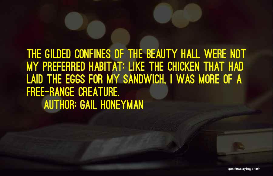 Chicken Funny Quotes By Gail Honeyman