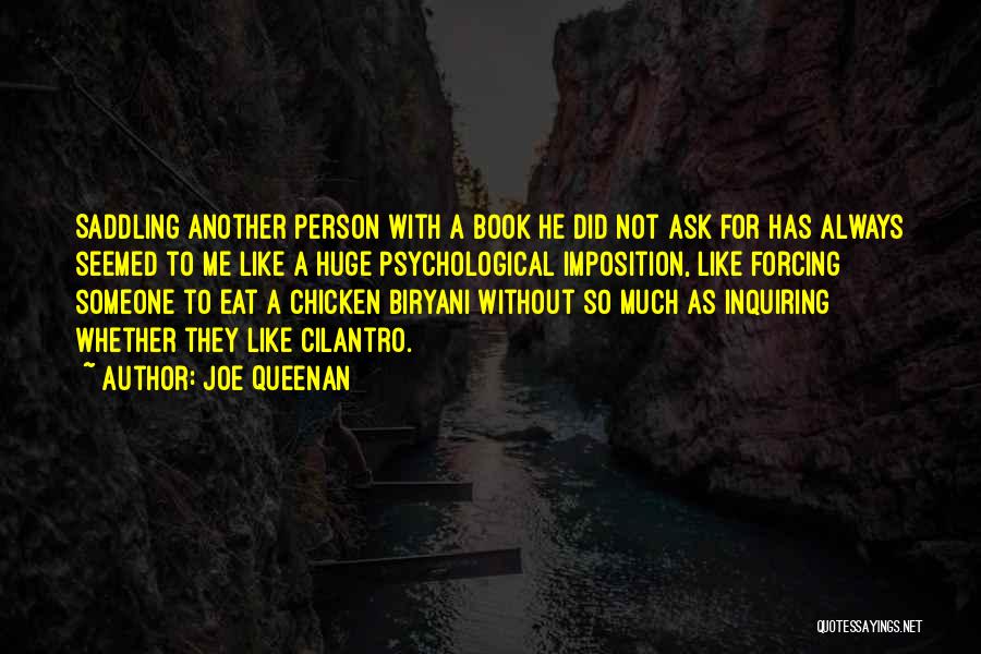 Chicken Joe Quotes By Joe Queenan