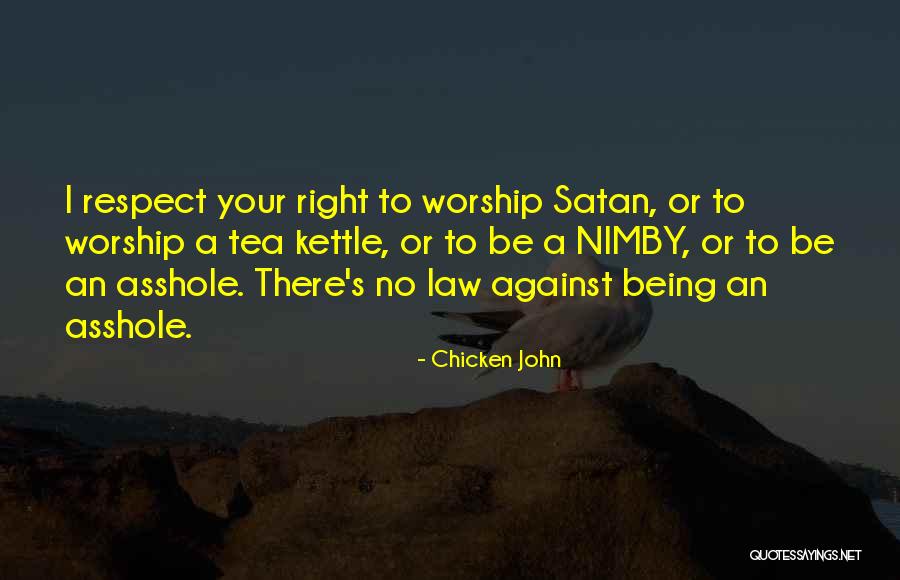 Chicken John Quotes 1782653 Chicken John Quotes 1782653