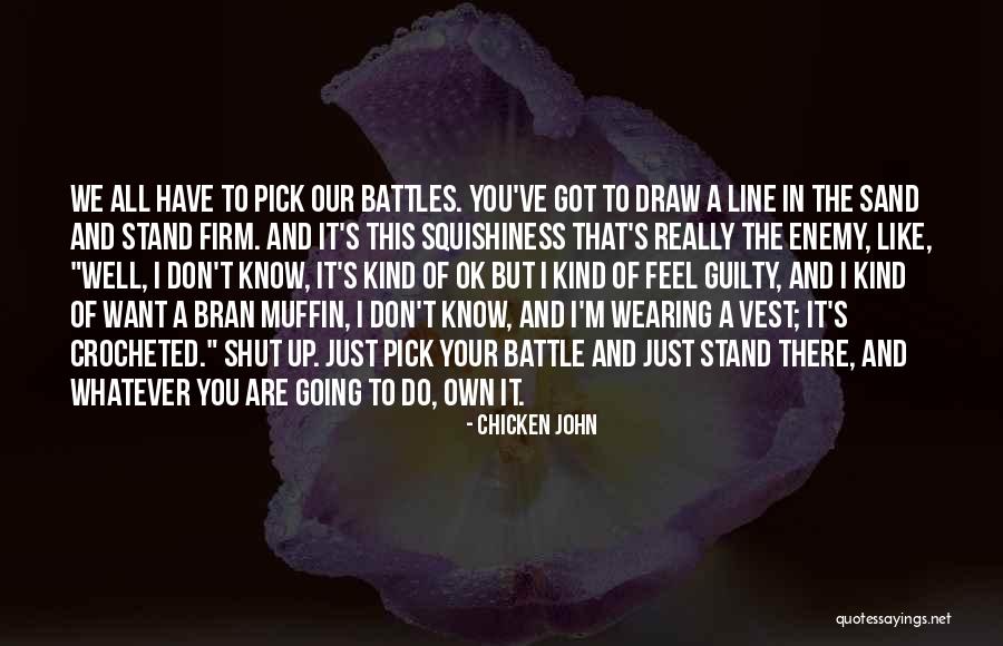 Chicken John Quotes 2195970 Chicken John Quotes 2195970