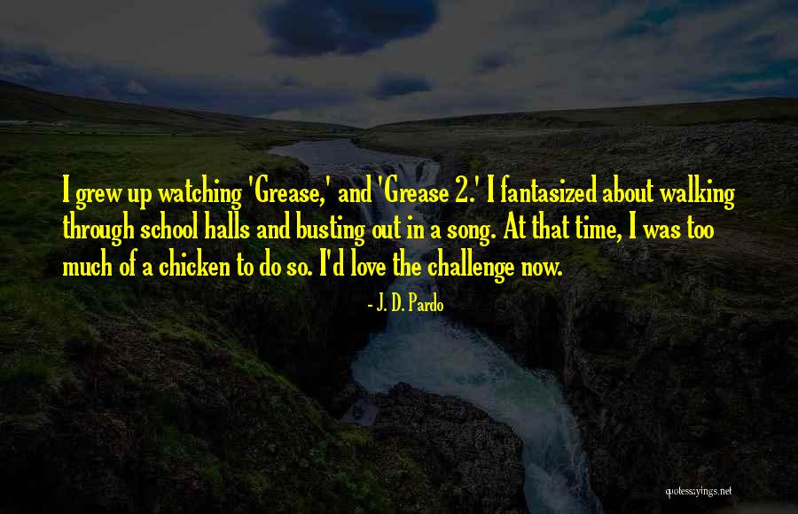Chicken Out Quotes By J. D. Pardo Chicken Out Quotes By J. D. Pardo