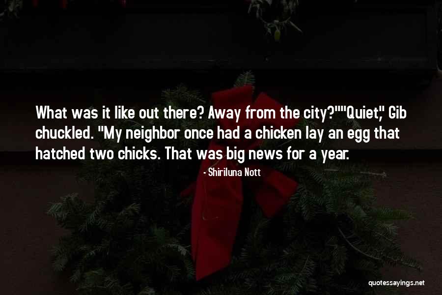 Chicken Out Quotes By Shiriluna Nott Chicken Out Quotes By Shiriluna Nott